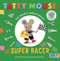 Tatty Mouse Super Racer hind ja info | Väikelaste raamatud | kaup24.ee