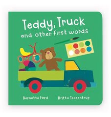 Teddy, Truck and other first words hind ja info | Väikelaste raamatud | kaup24.ee