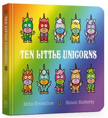 Ten Little Unicorns Board Book цена и информация | Книги для малышей | kaup24.ee