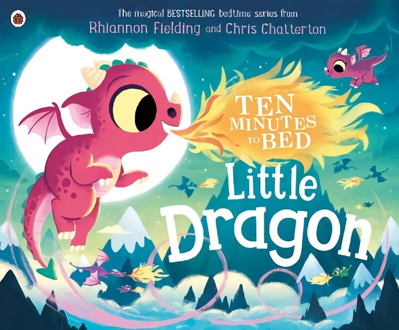 Ten Minutes to Bed: Little Dragon цена и информация | Väikelaste raamatud | kaup24.ee