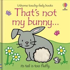 That's not my bunny... New edition hind ja info | Väikelaste raamatud | kaup24.ee