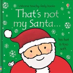 That's not my santa... UK NEW ED hind ja info | Väikelaste raamatud | kaup24.ee