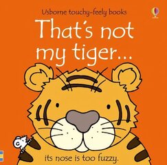 That's not my tiger... цена и информация | Книги для малышей | kaup24.ee