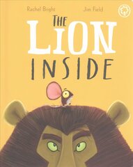 The Lion Inside Board Book: Board Book hind ja info | Väikelaste raamatud | kaup24.ee