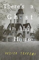 There's a Ghost in this House цена и информация | Книги для малышей | kaup24.ee