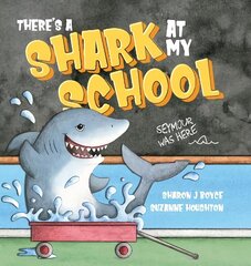 There's a Shark at my School hind ja info | Väikelaste raamatud | kaup24.ee