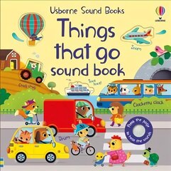 Things That Go Sound Book hind ja info | Väikelaste raamatud | kaup24.ee