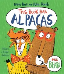 This Book Has Alpacas And Bears hind ja info | Väikelaste raamatud | kaup24.ee
