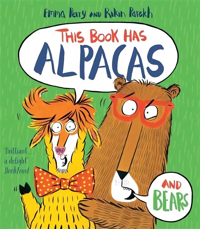 This Book Has Alpacas And Bears цена и информация | Väikelaste raamatud | kaup24.ee