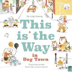 This is the Way in Dogtown Illustrated Edition цена и информация | Книги для малышей | kaup24.ee
