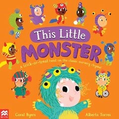 This Little Monster: A Halloween Twist on the Classic Nursery Rhyme! hind ja info | Väikelaste raamatud | kaup24.ee