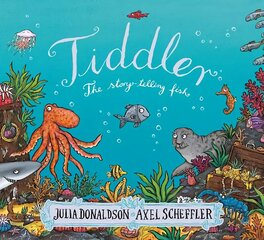 Tiddler: The Story-Telling Fish hind ja info | Väikelaste raamatud | kaup24.ee