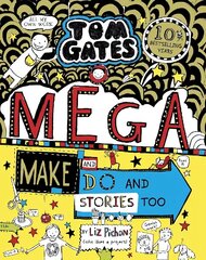 Tom Gates: Mega Make and Do and Stories Too! hind ja info | Väikelaste raamatud | kaup24.ee