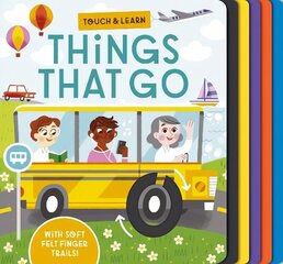 Touch and Learn Things That Go цена и информация | Книги для малышей | kaup24.ee