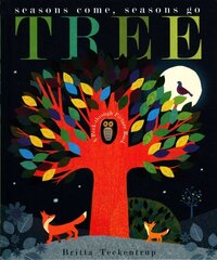 Tree: Seasons Come, Seasons Go цена и информация | Книги для малышей | kaup24.ee
