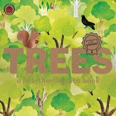 Trees: A lift-the-flap eco book цена и информация | Книги для малышей | kaup24.ee