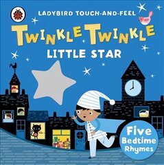 Twinkle, Twinkle, Little Star: Ladybird Touch and Feel Rhymes цена и информация | Книги для малышей | kaup24.ee