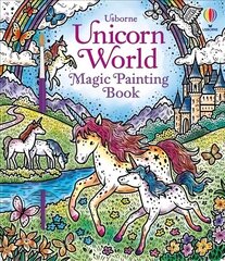 Unicorn World Magic Painting Book цена и информация | Книги для малышей | kaup24.ee