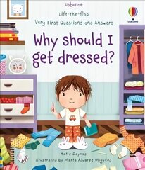 Very First Questions and Answers Why should I get dressed?: Why Should I Get Dressed? hind ja info | Väikelaste raamatud | kaup24.ee