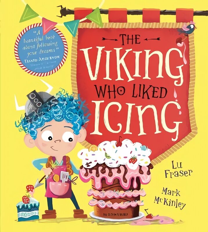 Viking Who Liked Icing hind ja info | Väikelaste raamatud | kaup24.ee