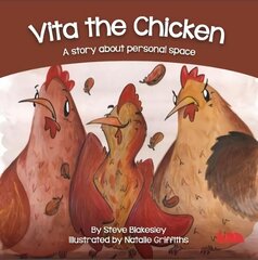 Vita the Chicken: A story about personal space цена и информация | Книги для малышей | kaup24.ee