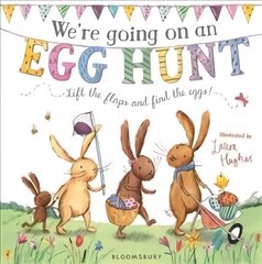 We're Going on an Egg Hunt: Board Book hind ja info | Väikelaste raamatud | kaup24.ee