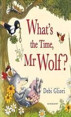 What's the Time, Mr Wolf? цена и информация | Книги для малышей | kaup24.ee