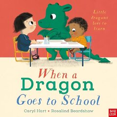 When a Dragon Goes to School hind ja info | Väikelaste raamatud | kaup24.ee