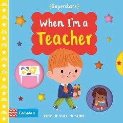When I'm a Teacher цена и информация | Книги для малышей | kaup24.ee