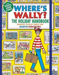 Where's Wally? The Holiday Handbook: Searches! Puzzles! Travel Fun! hind ja info | Väikelaste raamatud | kaup24.ee