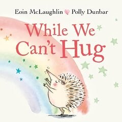 While We Can't Hug: Mini Gift Edition Main hind ja info | Väikelaste raamatud | kaup24.ee