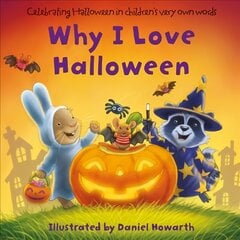 Why I Love Halloween hind ja info | Väikelaste raamatud | kaup24.ee