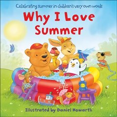 Why I Love Summer hind ja info | Väikelaste raamatud | kaup24.ee