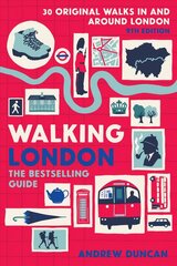 Walking London: Thirty Original Walks In and Around London 9th edition цена и информация | Путеводители, путешествия | kaup24.ee