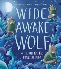 Wide Awake Wolf hind ja info | Väikelaste raamatud | kaup24.ee