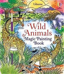 Wild Animals Magic Painting Book hind ja info | Väikelaste raamatud | kaup24.ee