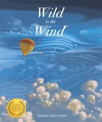 Wild is the Wind hind ja info | Väikelaste raamatud | kaup24.ee
