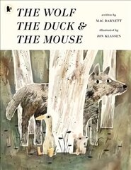 Wolf, the Duck and the Mouse цена и информация | Книги для малышей | kaup24.ee