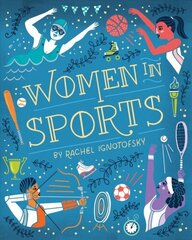 Women in Sports: Fearless Athletes Who Played to Win цена и информация | Книги для малышей | kaup24.ee