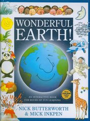 Wonderful Earth!: An Interactive Book for Hours of Fun Learning цена и информация | Книги для малышей | kaup24.ee