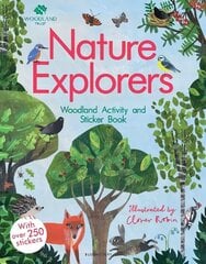 Woodland Trust: Nature Explorers Woodland Activity and Sticker Book цена и информация | Книги для малышей | kaup24.ee