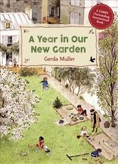 Year in Our New Garden 2nd Revised edition цена и информация | Книги для малышей | kaup24.ee