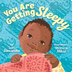 You Are Getting Sleepy (BB) цена и информация | Книги для малышей | kaup24.ee