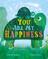 You are My Happiness hind ja info | Väikelaste raamatud | kaup24.ee