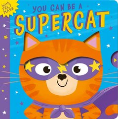 You Can Be A Supercat цена и информация | Книги для малышей | kaup24.ee