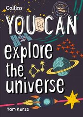 YOU CAN explore the universe: Be Amazing with This Inspiring Guide цена и информация | Книги для малышей | kaup24.ee