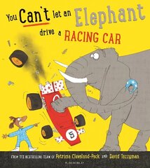 You Can't Let an Elephant Drive a Racing Car hind ja info | Väikelaste raamatud | kaup24.ee