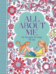 All About Me: My Thoughts, My Style, My Life цена и информация | Книги для подростков и молодежи | kaup24.ee