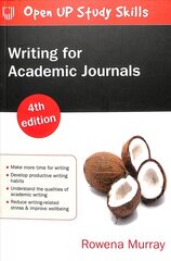 Writing for Academic Journals 4e 4th edition цена и информация | Книги по социальным наукам | kaup24.ee