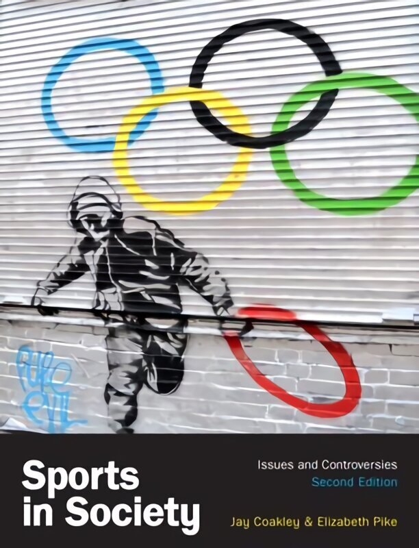 Sports in Society 2nd edition цена и информация | Ühiskonnateemalised raamatud | kaup24.ee